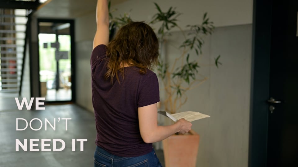 Filmstill: We don’t need it